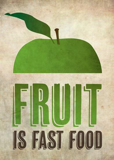Fruit Is Fast Food