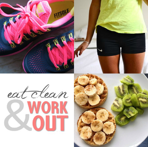Eat Clean & Work Out