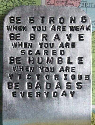 Be Badass Everyday