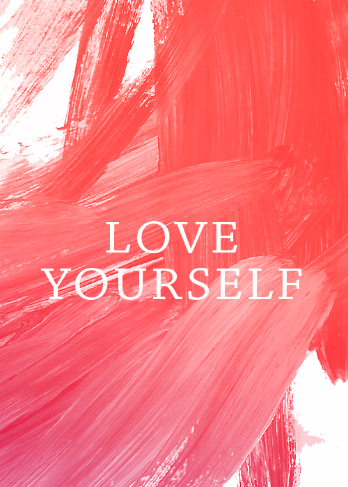 Love Yourself