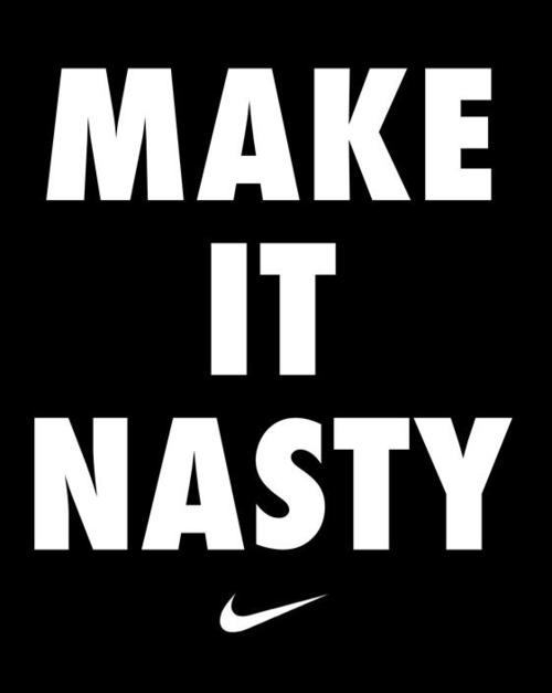 Make It Nasty